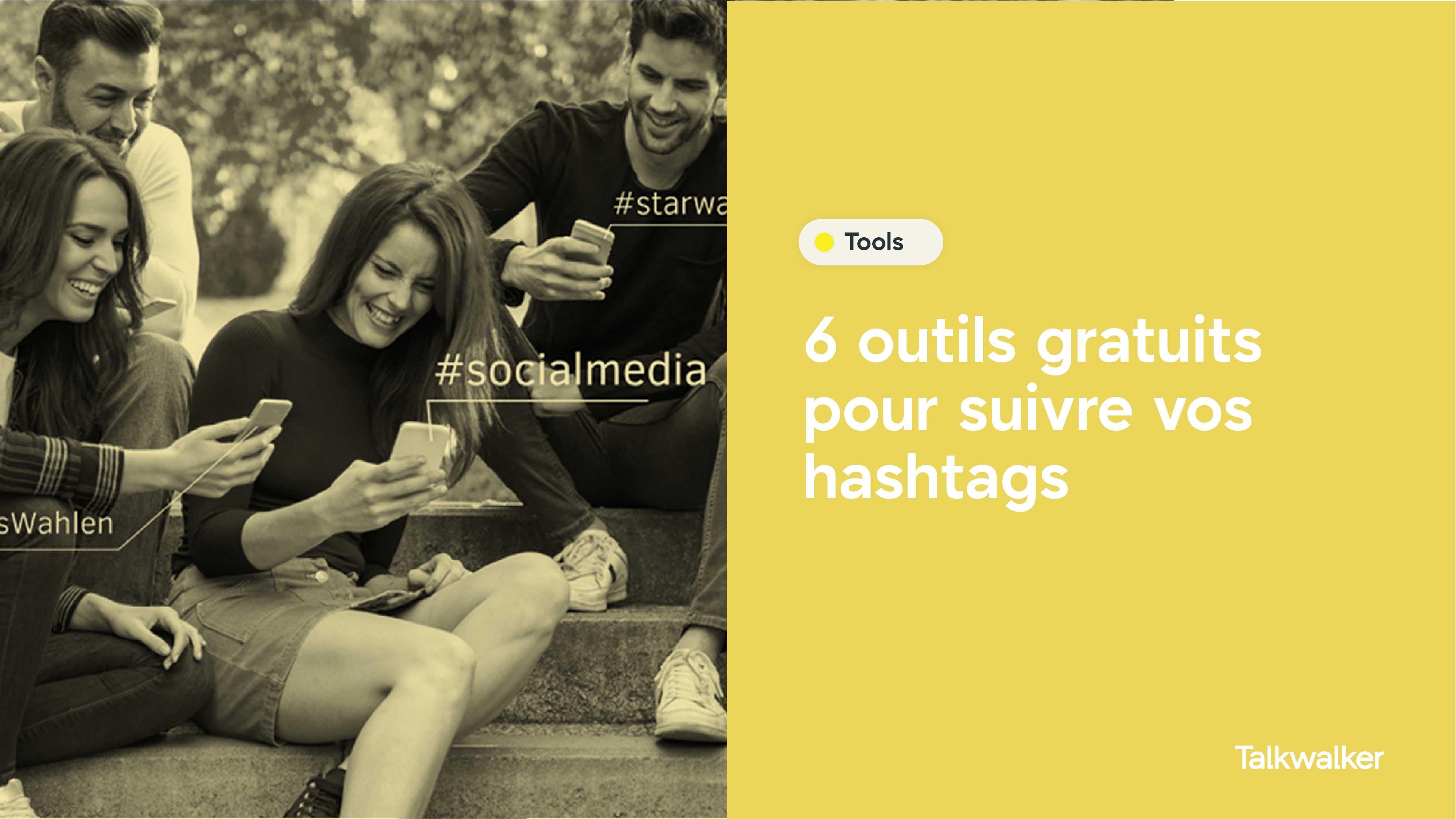 Featured image for 6 outils gratuits pour suivre vos Hashtags – L’avis des experts