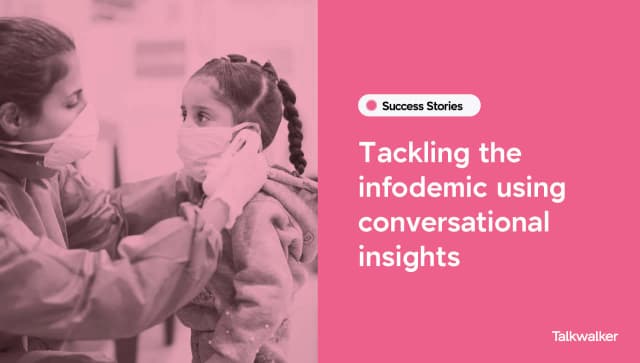 Featured image for Tackling the infodemic using conversational insights - Case Study of UNICEF Response in MENA