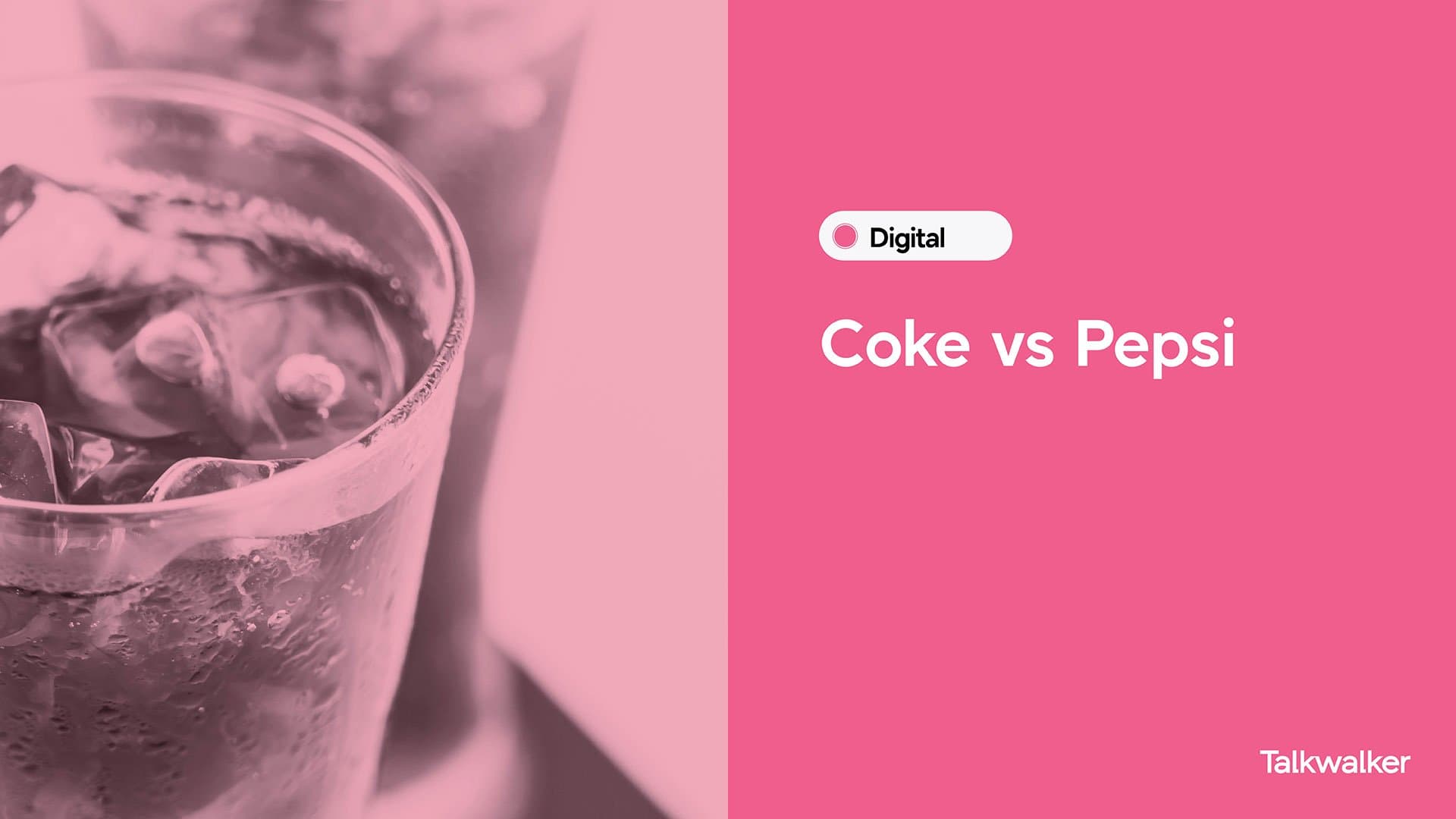 Featured image for Coca-Cola vs Pepsi: estrategias de marketing Talkwalker