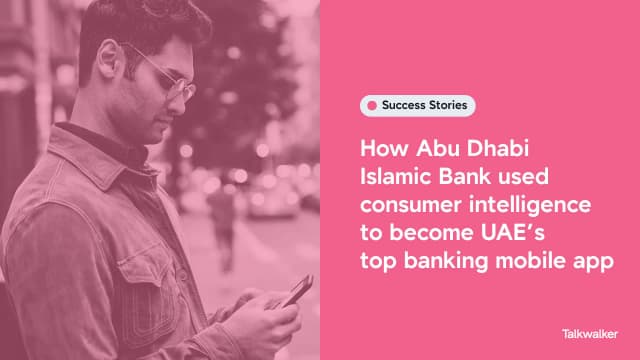 Featured image for How Abu Dhabi Islamic Bank (ADIB) used consumer intelligence to become UAE’s top banking mobile app