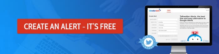 Créez une Alerte Talkwalker