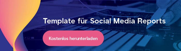 Template für Social Media Reports