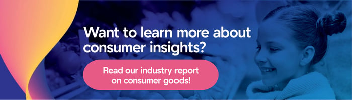 Want to learn more about consumer insights?