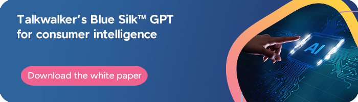CTA - Download Talkwalker's Blue Silk GPT for consumer intelligence white paper