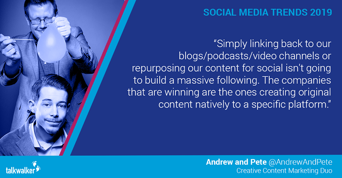 Social media trends 2019 Andrew and Pete