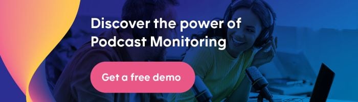 CTA - free demo from Podcast Monitoring Blog