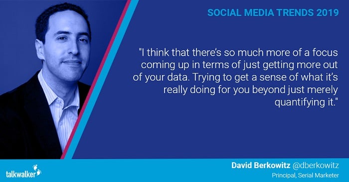 Social media trends 2019 David Berkowitz