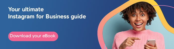 Download your ultimate Instagram for Business guide