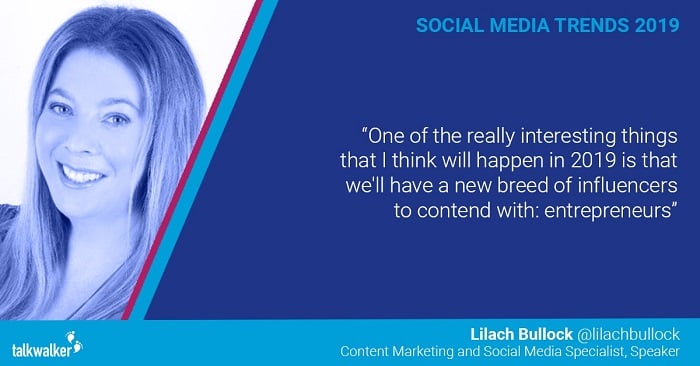 Social media trends 2019 Lilach Bullock