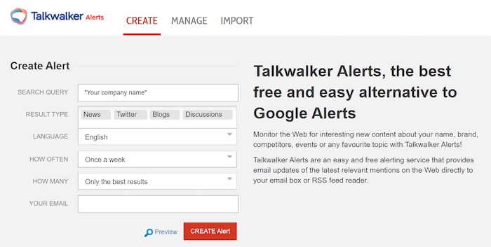 Talkwalker Alerts monitorea cada mención de tu marca y palabras clave en Internet, esto incluye plataformas de noticias, blogs, foros, sitios web y Twitter.