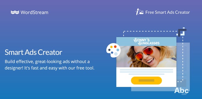Free design tool by WordStream that creates display ads by grabbing copy, colors, and images from a provided landing page