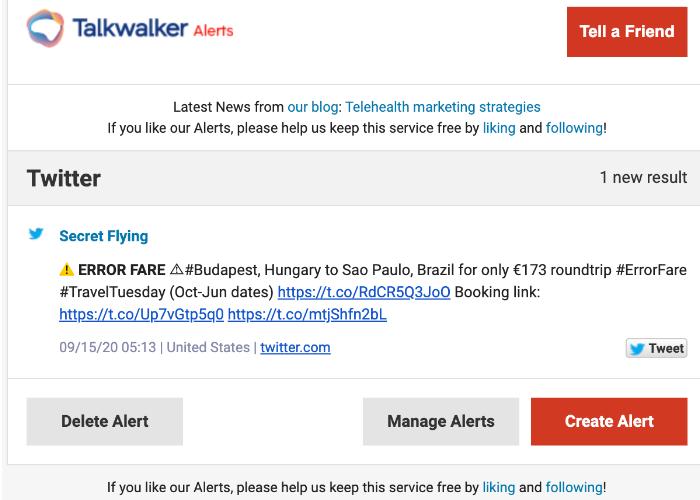 Using Talkwalker Alerts social media monitoring tool can inform you when a good deal is happening