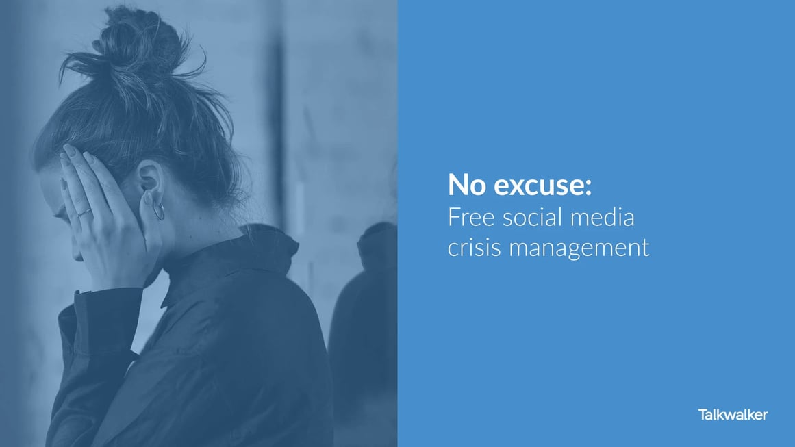 Header image: No excuses - free social media crisis management