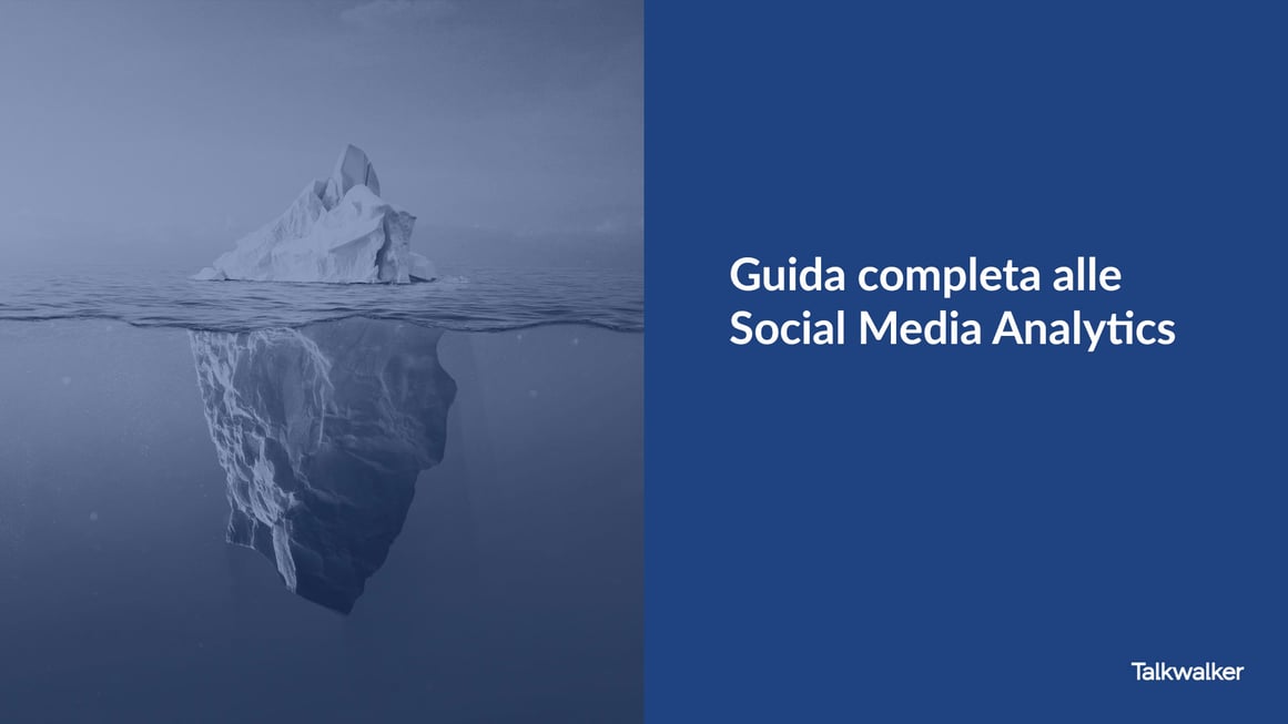 Guida completa alle Social Media Analytics
