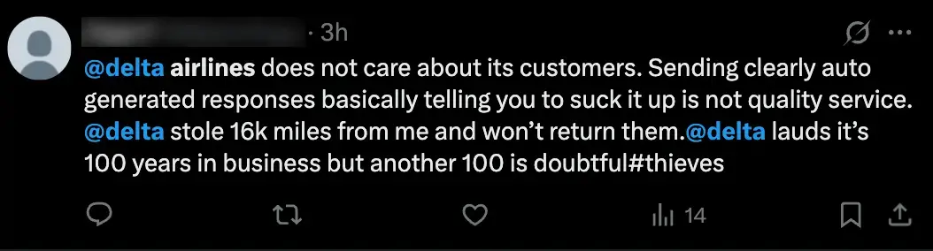 A Twitter user criticizes Delta Airlines for poor customer service and unresolved loss of 16,000 miles.